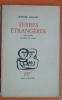 Terres étrangères.
. Marcel Arland 