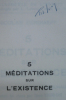 Cinq méditations sur l'existence.
. Nicolas Berdiaeff
