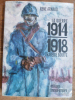 La guerre 1914-1918 - Tragédie bouffe.
. René Arnaud