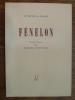 Fénelon, textes choisis.
. Marcel Raymond