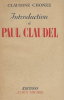 Introduction à Paul Claudel. Claudine Chonez