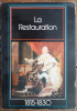 La restauration 1815-1830.
. 