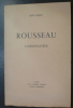Rousseau l'annonciateur. Léon Émery