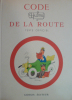 Le code de la route illustr&eacute; par Dubout.
. Dubout