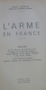 L'arme en France. Paul Ronin