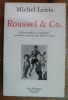 Roussel & Co.. Michel Leiris