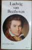 Ludwig Van Beethoven. Brigitte et Jean Massin