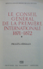 Le conseil général de la première internationale 1871-1872.. Collectif
 