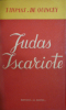 Judas Iscariote.
. Thomas de Quincey : 