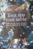 Tout Feu, Tout Sable- 1000 Ans De Verre Antique.

. Danièle Foy, Marie-Dminique Nenna : 