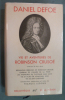 Vie et aventures de Robinson Crusoé.
. Daniel Defoe : 