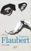 Album Gustave Flaubert. Yvan Leclerc