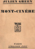 Mont-Cinère. Julien Green