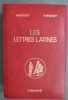 Les lettres latines. R. Morisset, G. Thévenot