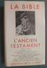 La Bible - L'ancien testament, tome 1.. 