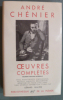 œuvres complètes.
. André Chénier : 
