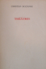 Théâtres.
Edité à l'occasion de l'exposition éponyme, Maison de la Culture, La Rochelle, 20 novembre 1987-3 janvier 1988. Christian Boltanski