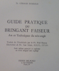 Guide pratique du Bringant Faiseur. Gérald Sussmann