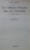 Les officiers français face au Vietminh.. Jean Ferrandi : 

