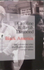 Black America : Une Histoire Des Luttes Pour L'égalité Et La Justice (Xixe-Xxie Siècle).
. Caroline Rolland-Diamond 
