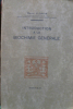 Introduction à la biochimie générale.
. Marcel Florkin : 