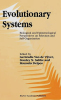 Evolutionary Systems
Biological and Epistemological Perspectives on Selection and Self-Organization.
. De Vijver, Salthe et Delpos : 
