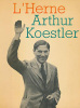 Cahiers de l'Herne - Arthur Koestler. 