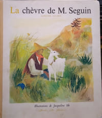 La chèvre de monsieur Seguin.