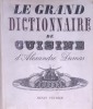 Le grand dictionnaire de cuisine d'Alexandre Dumas.
. 