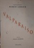 Valparaiso. Sergio Larrain & Pablo Neruda.

