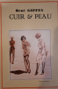 Cuir & Peau. René Giffey