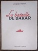 La bataille de Dakar. Jacques Mordal