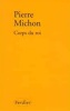 Corps du Roi. Pierre Michon