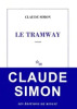 Le Tramway. Claude Simon