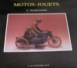 Motos-Jouets. Frédéric Marchand