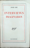 Interviews Imaginaires. André Gide