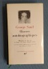 œuvres autobiographiques Tome I. George Sand