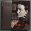 Simone de Beauvoir Album Pléïade. Simone de Beauvoir - Sylvie Le Bon de Beauvoir