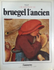 Tout l'œuvre peint de Bruegel l'Ancien.
Nouvelle édition revue & corrigée. Charles de Tolnay & Piero Bianconi.
