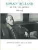 Romain Rolland sa vie, son œuvre, 1866-1944. collectif.