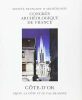 Côte-d'Or
Dijon, la Côte et le Val-de-Saône. Société française d'archéologie
Congrès archéologique de France