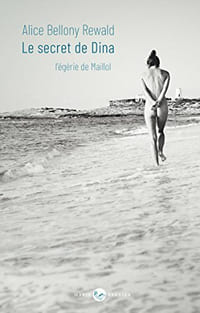 Le Secret De Dina
l'égérie De Maillol