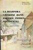 La Diaspora chinoise dans l'océan Indien occidental
(Peuples et pays de l'océan Indien). Ly Tio Fane-Pineo, Huguette