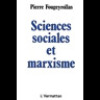 Sciences sociales et Marxisme
. Pierre Fougeyrollas