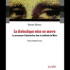 La Dialectique mise en œuvre
Le processus d'abstraction dans la méthode de Marx.  Bertell Ollman, Michael Löwy