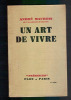 Un art de vivre.. André MAUROIS 