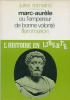 Marc-Aurèle ou l'empereur de bonne volonté.. Jules Romains