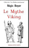 Le mythe viking dans les lettres françaises. Régis Boyer