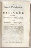 The Moral Philosopher. In a Dialogue between Philalethes a Christian Deist, and Theophanes a Christian Jew. In which the Grounds and Reasons of ...