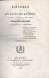 Catalogue des ouvrages mis à l'index, contenant le nom de tous les livres condamnés par la cour de Rome, avec les dates des décrets de leur ...